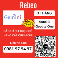 Gemini Pro 1 Tháng 6 Tháng 12 Tháng - Nâng Cấp Chính Chủ - AI Của Google Gemini Advanced - REBEO Sh