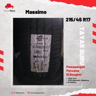 Massimo 215/45R17 Tayar Baru (Installation) 215 45 17 New Tyre Tire TayarGuru Pasang Kereta Wheel Rim Car