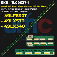Backlight TV LG 49 Inch 49LF630T 49LX340T 49LX570