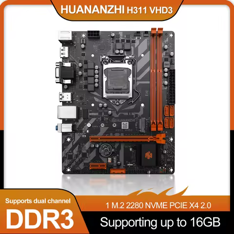 HUANANZHI H311 VHD3 Motherboard DDR3 M.2 2280 NVME PCIEX4 16GB 1866/1600/1333MHz Support Intel LGA11