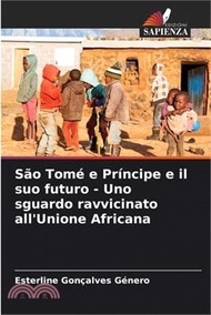 1532.São Tomé e Príncipe e il suo futuro - Uno sguardo ravvicinato all'Unione Africana