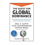 [Wiley] The Quest For Global Dominance: Transforming Global Presence Into Global Competitive Advanta