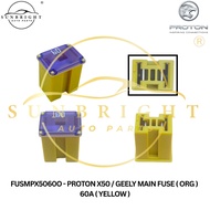 PROTON X50 / GEELY MAIN FUSE ( ORG ) 60A ( YELLOW )