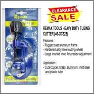 REMAX TOOLS HEAVY DUTY TUBING