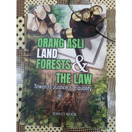 ZBH. Orang Asli Land Forests and Law: Towards Justice and Equity. Izawati Wook