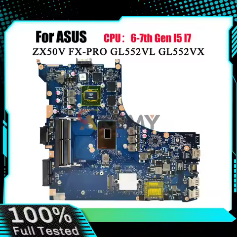 GL552VL Laptop Motherboard For ASUS ROG FX-PRO GL552VX GL552V GL552VXK ZX50V Notebook Mainboard With