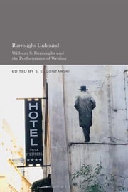 Burroughs Unbound Professor S. E. Gontarski
