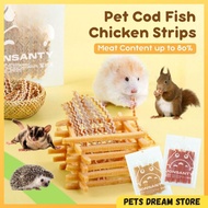 Hamster treats Sugar glider food Cod Fish snack Chicken strip hamster snack chicken beef hamster foo