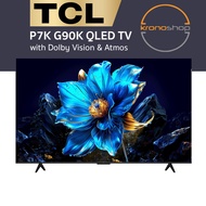 TCL P7K / G90K-IU QLED 4K Google TV | 50” 55” 65” 75” | 75P7K 65P7K 55P7K 50P7K 75G90K 65G90K 55G90K