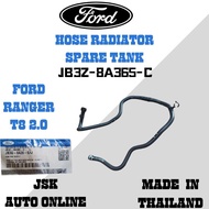 JB3Z-8A365-C HOSE RADIATOR SPARE TANK FORD RANGER T8 2.0 100% NEW ORIGINAL GENUINE PARTS MADE IN THA