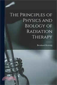 238162.The Principles of Physics and Biology of Radiation Therapy