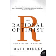 The Rational Optimist How Prosperity Evolves by Matt Ridley