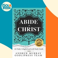 [100% Original Books] - Andrew Murray Abide in Christ - In Today's Englis by Godlipress Team (UK edi