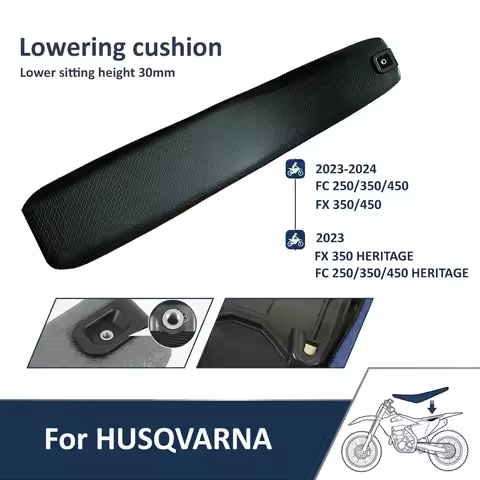 Lowering Cushion Seat Fit For 24 Husqvarna FE FC FX FS TC TE TX 125 150 250 300 350 450 Motocross Mo