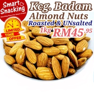 1kg - Kacang Almond Panggang - Roasted Almond Unsalted - Kacang Almond 1kg - Kacang Badam