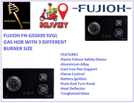 FUJIOH FH-GS5030 SVGL GAS HOB WITH 3 DIFFERENT BURNER SIZE / FREE EXPRESS DELIVERY