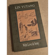 Lin YuTang With Love & Irony Book Cultured Lotus