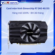Simorchip R7 240 4G D3 V2K Video Card