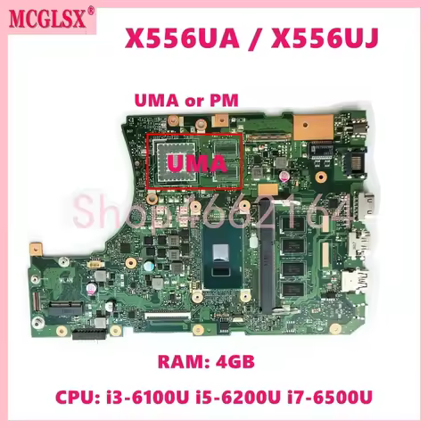 X556UA i3 i5 i7 CPU 4GB-RAM UMA/PM Mainboard For ASUS X556U X556UA X556UB X556UJ K556U X556UV X556UF