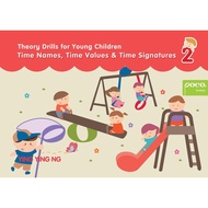 Theory Drills for Young Children 2: Time Names, Time Values & Time Signatures