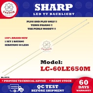 LC-60LE650M SHARP 60 INCH LED TV BACKLIGHT (LAMPU TV) 60" LED TV BACKLIGHT LC-60LE650 60LE650M