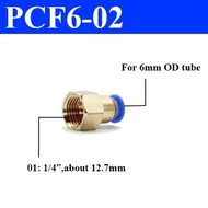 PCF 6-02 Pneumatic Fitting 6mm To Threaded In 1/ 4" inch