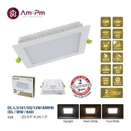 AM:PM 12W LED DOWNLIGHT (ROUND/SQUARE) 🔵6500K