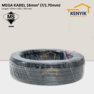 MEGA KABEL [100m] 16mm Insulated PVC 100% Pure Copper Cable (SIRIM)