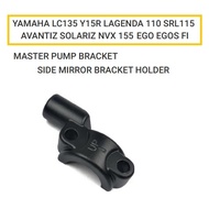 Yamaha lc135/y15zr/Srl110 side mirror bracket master pump bracket RH kanan