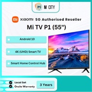 [Bulky] Xiaomi Mi Tv P1 55 Inch 4K Uhd | Free Bracket | Android 10 Smart Tv | 3 Years On-Site Warranty