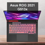 Keyboard Cover Asus ROG G513x 2021 15.6 Inch Asus Laptop Keyboard Protector Waterproof Soft Silicone Protective Film YTc