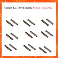 Socket LCD on main Active 3/V530A