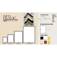Thick Frame with Poster (PLEASE ADD-ON POSTER DESIGN) A4 / A3 / A2 / A1 / 20 X 30 / 30 X 40 / 40 X 5