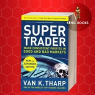Super Trader, Expanded Edition: Make Consistent Profits in Good and Ba