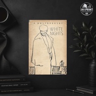 White Nights by Fyodor Dostoevsky