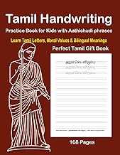Tamil Handwriting Practice Book for Kids with Aathichudi phrases – 108 Pages | Learn Tamil Letters, 