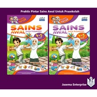 Praktis Pintar Sains Awal Untuk Prasekolah 4&5 Tahun / 6 Tahun
