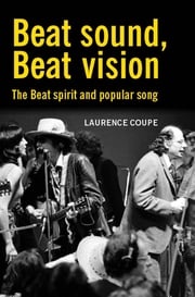 Beat sound, Beat vision Laurence Coupe