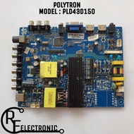 MB MOBO MAINBOARD MOTHERBOARD MESIN TV LED POLYTRON PLD43D150 PLD 43D150