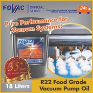 FOVAC® R22 Food Grade Vacuum Pump Oil 32, 46, 68 & 150 - 18 Liters