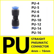 [READY STOCK] PU-4 to PU-16 Straight Pneumatic Fitting Air Hose Tube Quick Connector 4mm 5mm 6mm 8mm