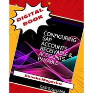 Configuring SAP Accounts Receivable & Accounts Payable: SAP S/4HANA Finance
