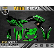 Decal KLX BF KLX OLD KLX S DECAL KX CUSTOME DECAL KLX BF 150L 44