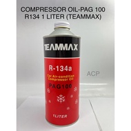 [1 LITER] TEAMMAX PAG 100 Compressor Oil for R134a Systems | High Viscosity | Premium Synthetic Lubr