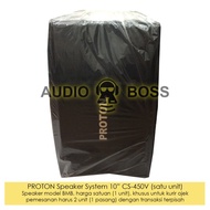 1 PROTON SPEAKER SISTEM KARAOKE 10” 10 INCH PROTON CS-450V CS 450 V