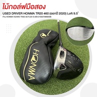 [ไม้กอล์ฟมือสอง] USED DRIVER HONMA TR20 460 (ออกปี 2020) Loft 9.5 ํ ก้าน HONMA VIZARD TR20-50 FLEX S