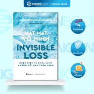 Book - Invisible Loss - Identify and Heal Silent Pain