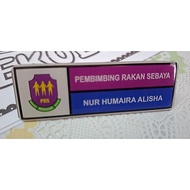 NameTag Acrylic /Custom Made logo SEKOLAH - PRS  Pembimbing Rakan Sebaya (PRS) di sekolah with Pin/ 