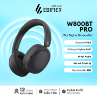 Tai nghe chụp tai Bluetooth V5.4 EDIFIER W800BT Pro/Atom Max | Chống ồn chủ động ANC | Kết nối 2 thi