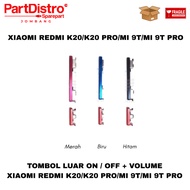 TOMBOL POWER ON OUTER BUTTON / OFF + VOLUME XIAOMI REDMI K20/K20 PRO/MI 9T/MI 9T PRO